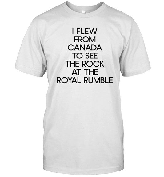 I Few From Canada To See The Rock At The Royal Rumble