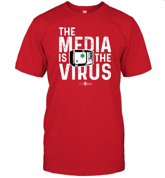 Shirt The Media Is The Virus