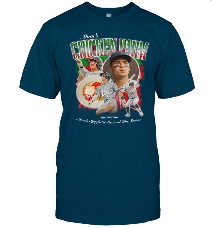 Mom's Chicken Parm Mom's Spaghetti Revived The Season T Shirt
