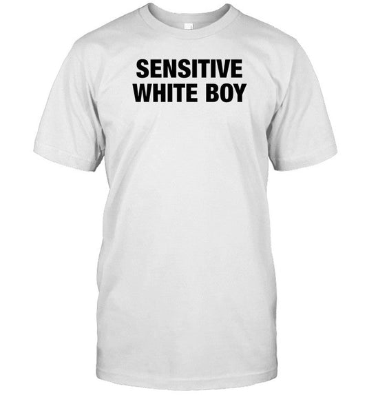 Sensitive White Boy Shirt