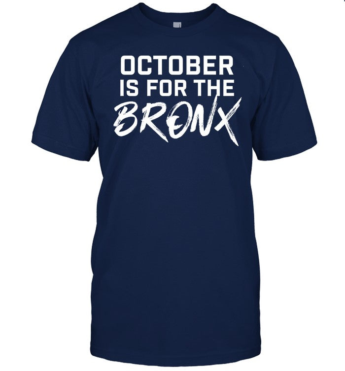 Limited October Is For The Bronx Shirts