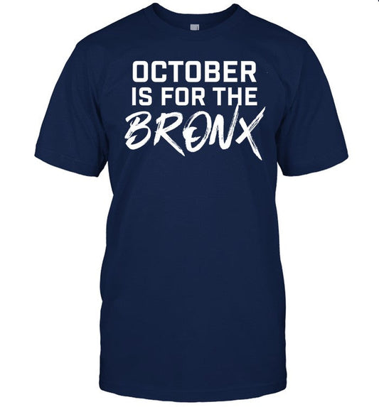 Limited October Is For The Bronx Shirts