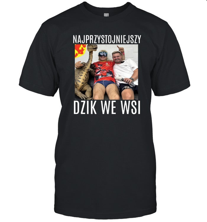 T-Shirt Najprzystojniejszy Dzik We Wsi Limited