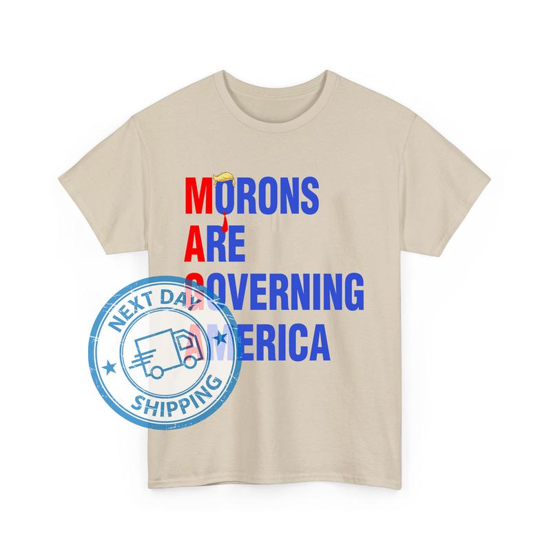 MÐGÐ MÐ¾rÐ¾ns Are GÐ¾vÐµrning AmÐµrica T-Shirts, Ðnti MÐGÐ Sweatshirts, Hoodies