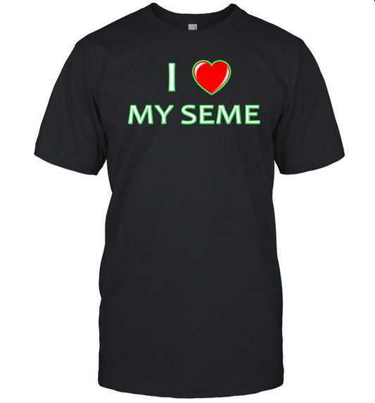 Novastarmaps I Love My Seme Shirt