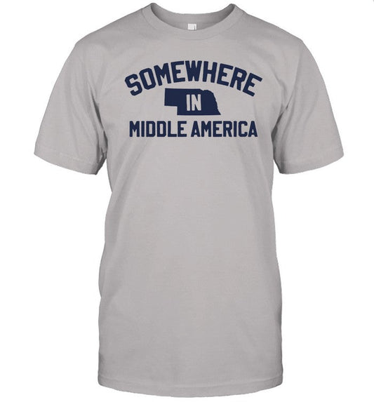 Somewhere In Middle America Shirt