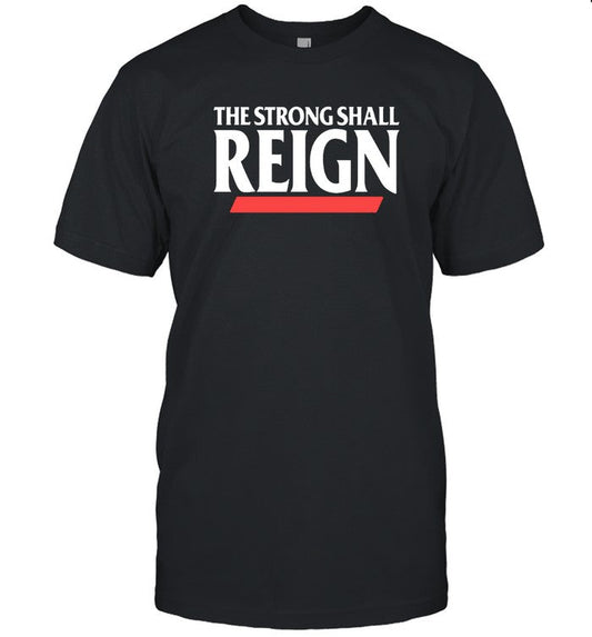 T-Shirts Cincinnati Bearcats Football The Strong Shall Reign 2024