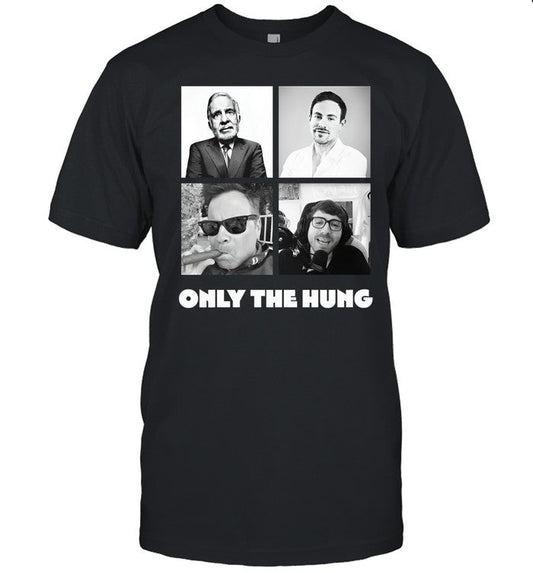 Shirt Pulte Only The Hung