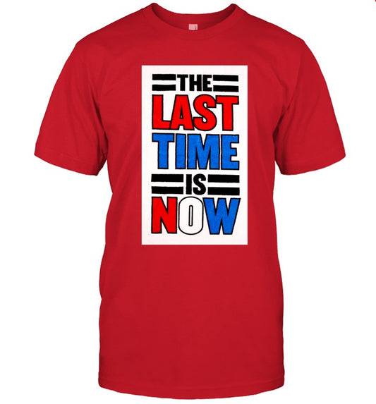 John Cena The Last Time Is Now Shirt