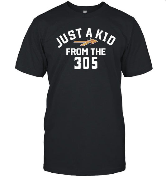 Go Noles Just A Kid From The 305 Shirt