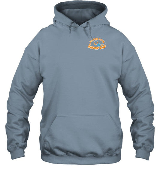 No Bad Days Summer Club Making Memories Count Hoodie