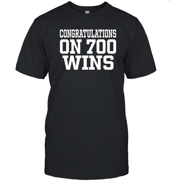Bob Von Kaenel Congratulations On 700 Wins Shirt
