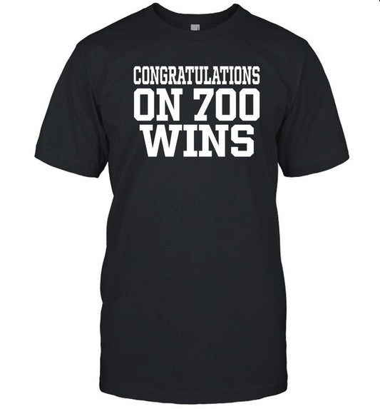 Bob Von Kaenel Congratulations On 700 Wins Shirt