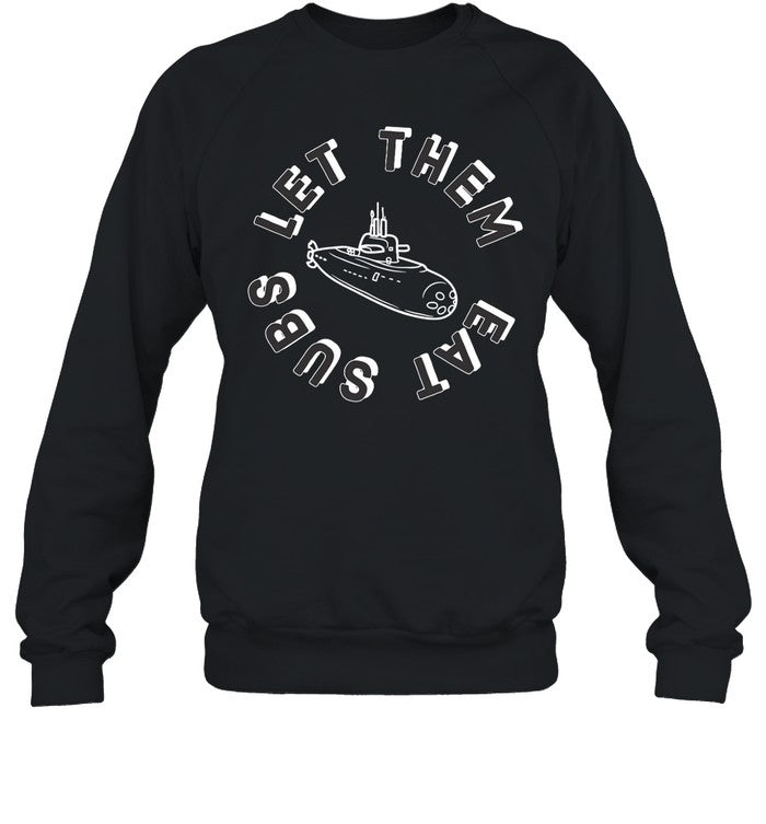 Let Them Eat Subs Hoodie