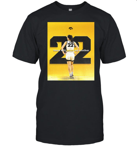 There Will Never Be Another Caitlin Clark Shirt
