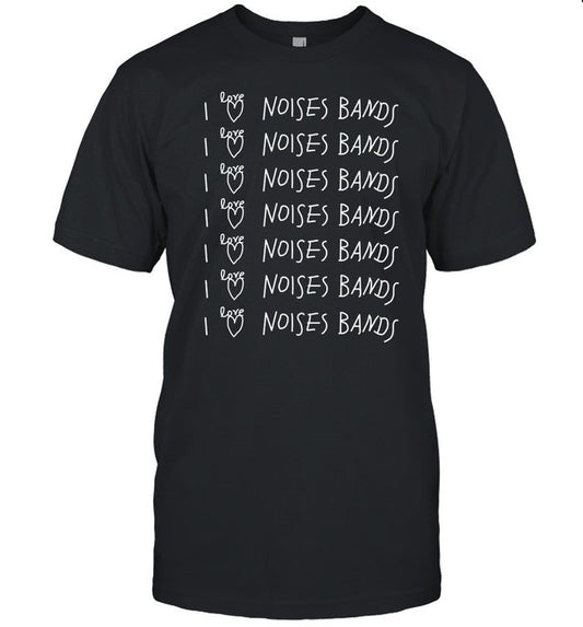 Nwn Productions Sakis I Love Noises Bands Tee