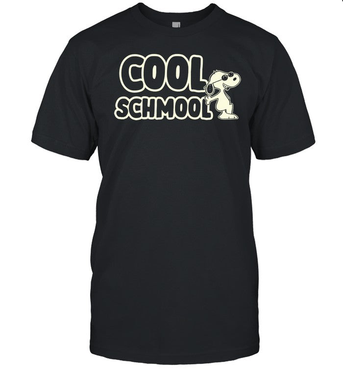 Bosssdog Cool Schmool Snoopy Shirt