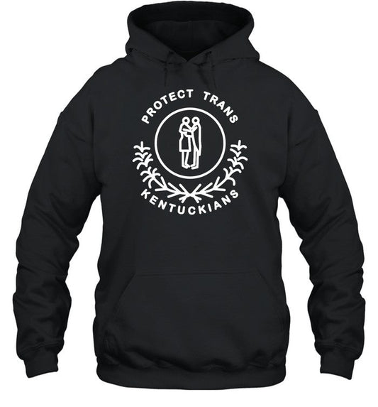 Protect Trans Kentuckians Hoodie