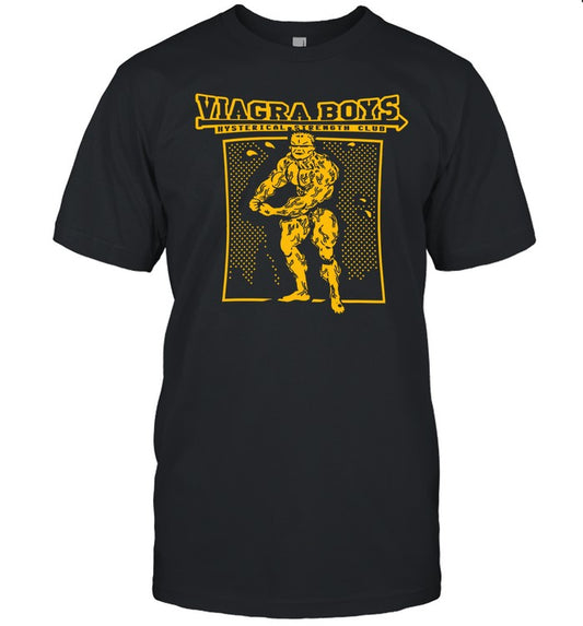 Hysterical Strength Club Tee Shirt