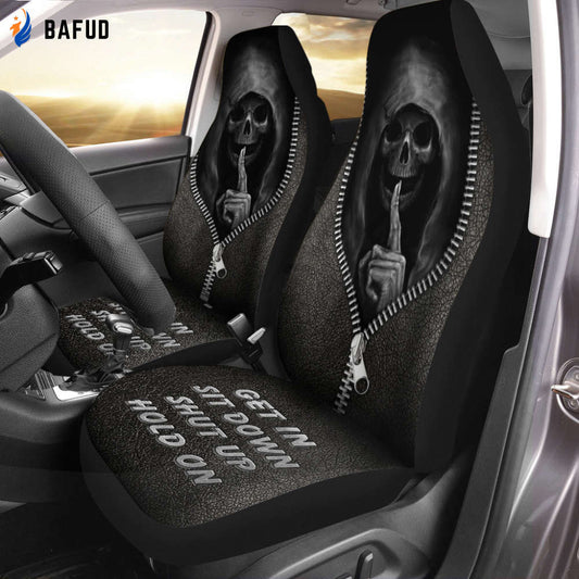 Get In Sit Down Shut Up Hold On - Skull Car Seat Covers For Fan Gifts With Leather Pattern Print Universal Fit Set 2 - Bafud