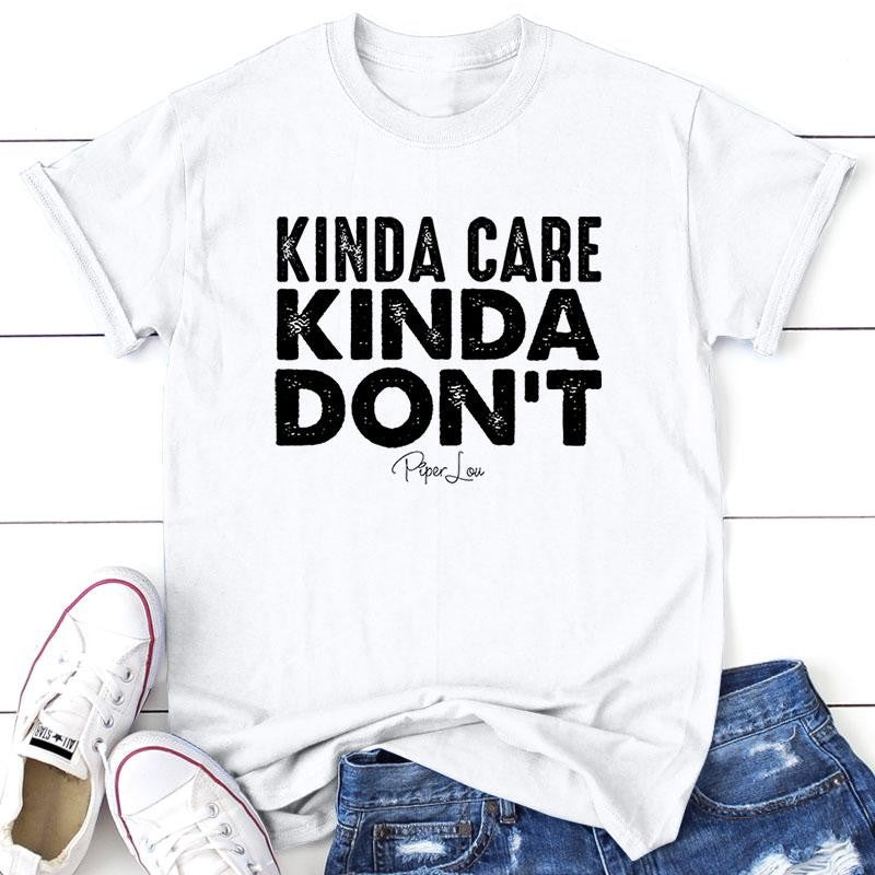 Kinda Care Kinda Don't Apparel, Proudly Printed In The USA, Tee / Tank / V Neck Gray / White / Blue / Hot Pink / Orange, #sassy #cute #blackprint