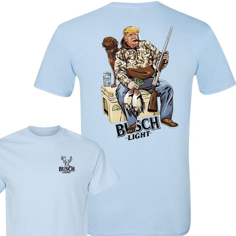 Hunter Trump With Busch Light Beer 2 Siders T-shirt, Trump and Your Hunt Dog, Hunting Season, T-shirt for Men, for Women