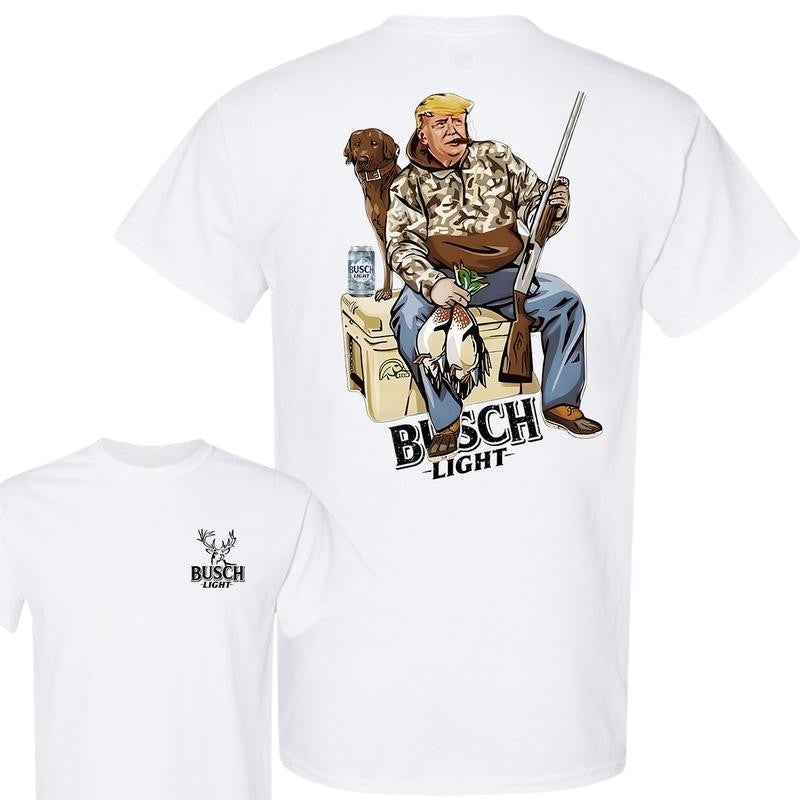 Hunter Trump With Busch Light Beer 2 Siders T-shirt, Trump and Your Hunt Dog, Hunting Season, T-shirt for Men, for Women