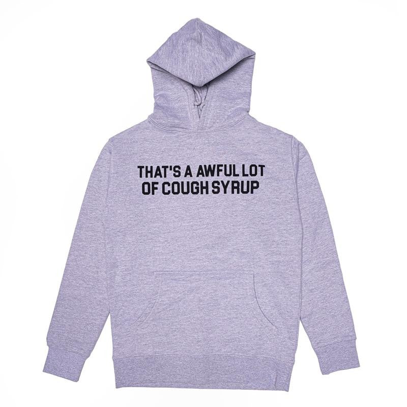 Classic Cough Syrup Hoodie, awful lotta cough syrup hoodie, menswear, for men, women