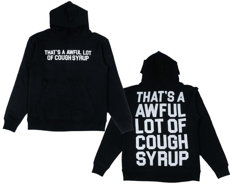 Classic Cough Syrup Hoodie, awful lotta cough syrup hoodie, menswear, for men, women